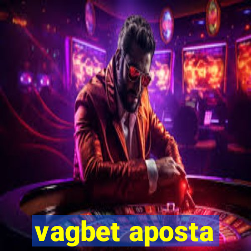 vagbet aposta